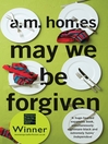 May We Be Forgiven eBook